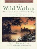 The Wild Within by Paul Rezendes